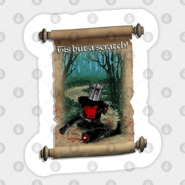 Tis but a scratch - Black Knight Monty Python - Sticker | TeePublic
