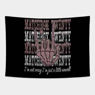 I'm Not Crazy I'm Just A Little Unwell Quotes Music Skeleton Hand Tapestry