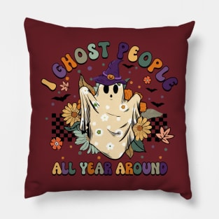 I Ghost People All Year Round Pillow