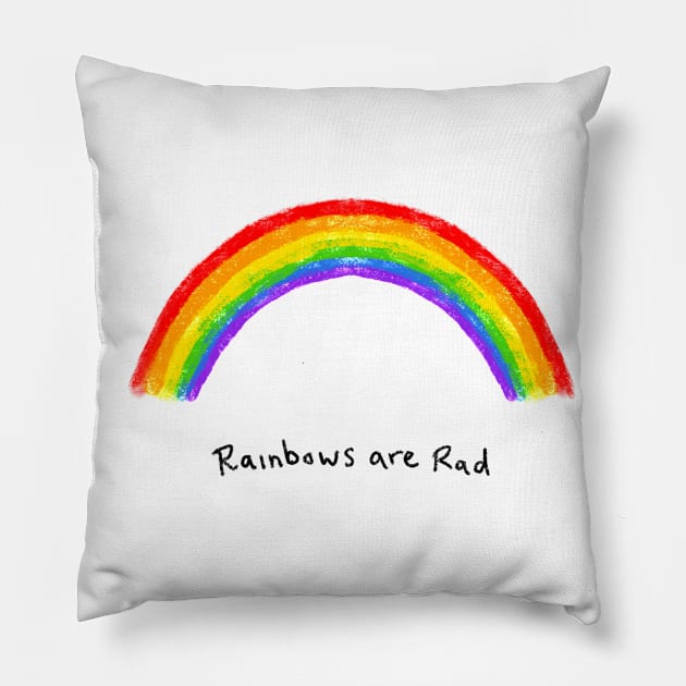 Rainbows Are Rad Pillow by wanungara