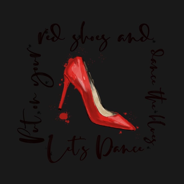 Put On Your Red Shoes by lizzielamb