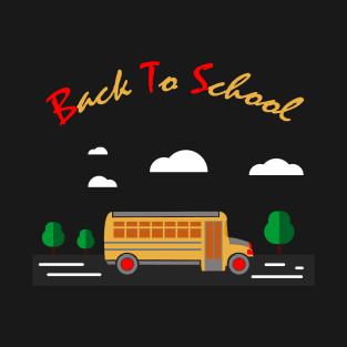 Back to school t shirt T-Shirt