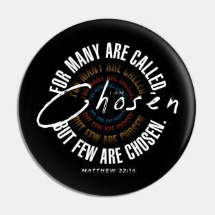 I am Chosen Pin