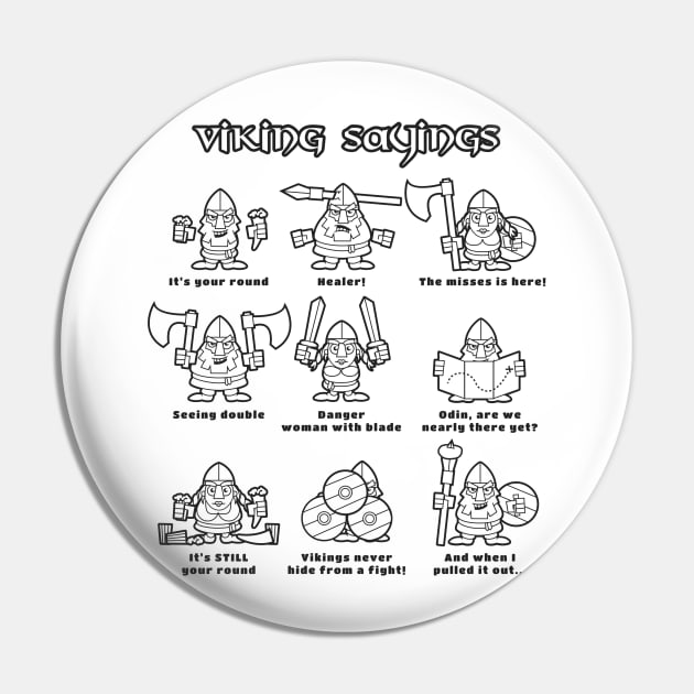 Viking Sayings Pin by QuickyDesigns