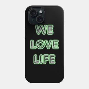 Pulp, We love Life Tee Phone Case