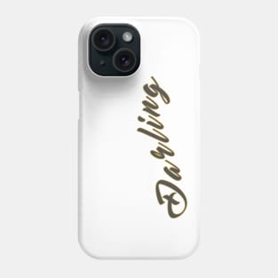 Darling Phone Case