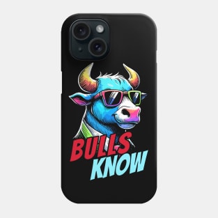 Stock Market Bulls Know Phone Case