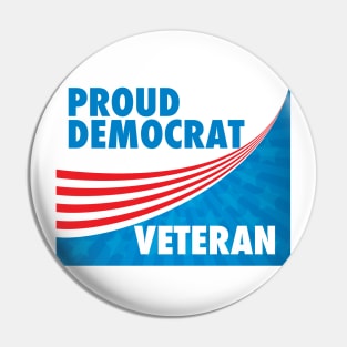 Proud Democrat Veteran Pin