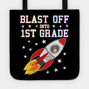 Blast Off Into 1st Grade Space Rocket Tote