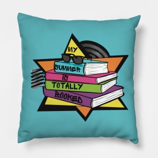 My Summer is Totally Booked Pillow