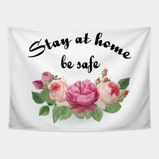 Stay at home, by safe Tapestry