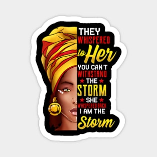 Black History Month African Afro I Am The Storm Magnet