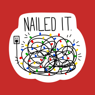 Nailed It T-Shirt