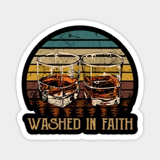 Washed In Faith Whisky Mug Magnet