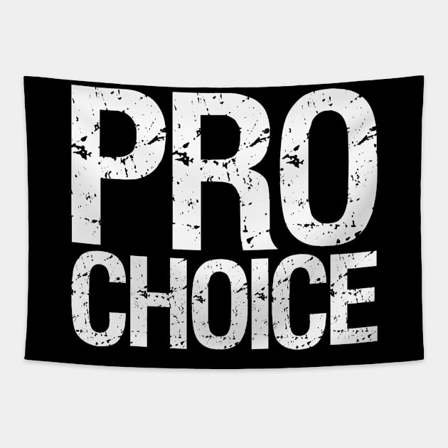 Pro Choice Tapestry by Flippin' Sweet Gear