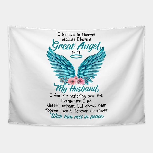 I Believe In Heaven Because I Have Great Angel In It Tapestry by DMMGear