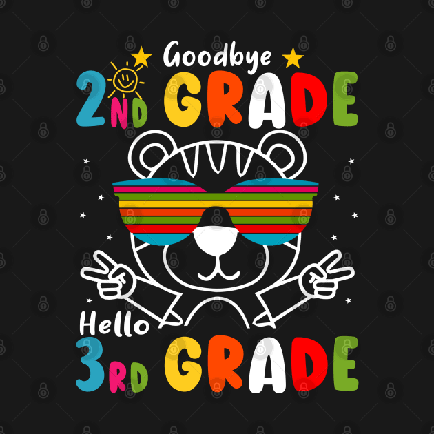 Goodbye 2nd Grade Graduation Hello 3rd Grade Last Day Of School tiger by AngelGurro