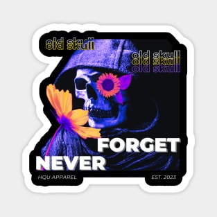 Old Skull Never Forget Magnet