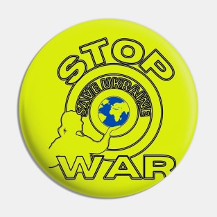 STOP WAR SAVE UKRAINE Pin