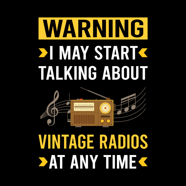 Warning Vintage Radio by Bourguignon Aror