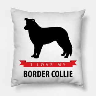 I Love My Border Collie Pillow