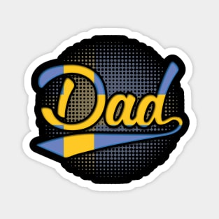 Swedish Dad - Gift for Swede From Sweden Magnet