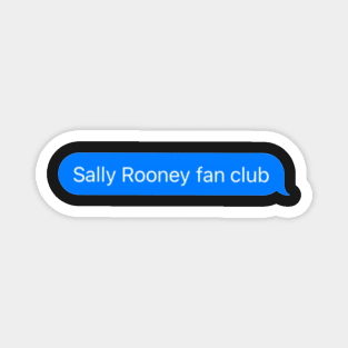 Sally Rooney fan club blue message Magnet