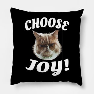 Choose Joy! Pillow