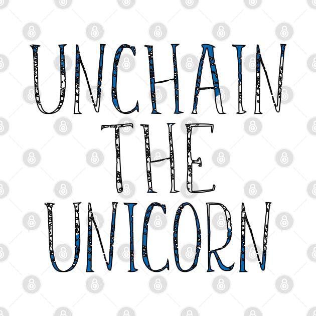 UNCHAIN THE UNICORN, Scottish Independence Saltire Flag Slogan by MacPean