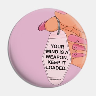 Mind Weapon Pin