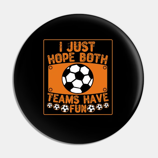 I Just Hope Both Teams Have Fun Pin by Yyoussef101