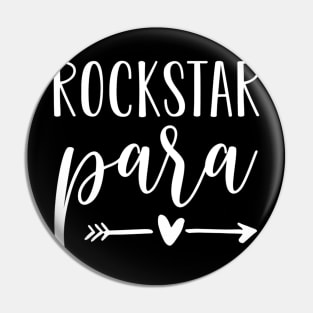 Womens Rockstar Para  Cute Paraprofessional Educator Teacher Pin