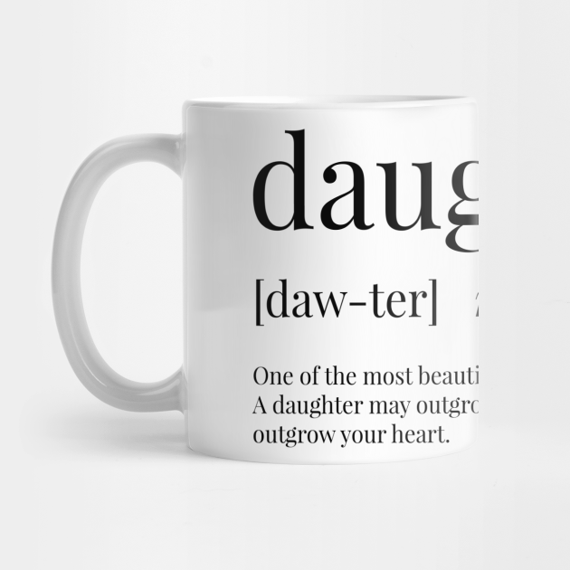 daughter mug