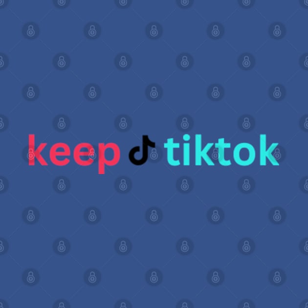 KEEP tiktoK  KEEP tiktoK by graphicaesthetic ✅