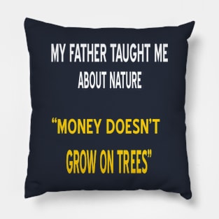 Bugteeth My Father Taught Me Pillow