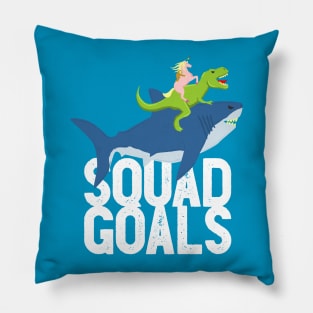 Extreme Squad Goals Pillow