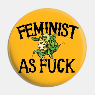 Feminist as FUCK Pin