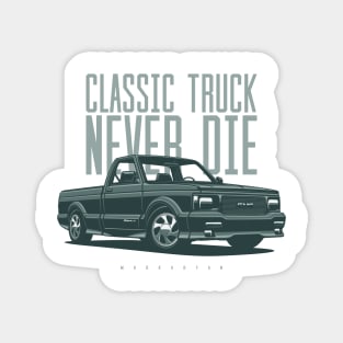 Classic truck never die Magnet