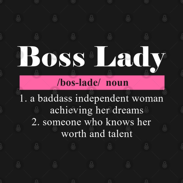 Boss Lady Meaning Dictionary Style by denkanysti