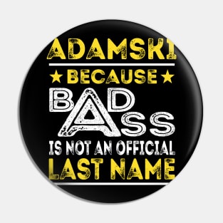 ADAMSKI Pin