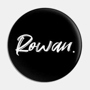 Name Rowan Pin