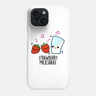 Strawberry Milk Shake Cute Food Pun. Phone Case