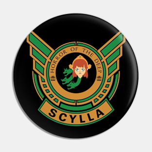 SCYLLA - LIMITED EDITION Pin