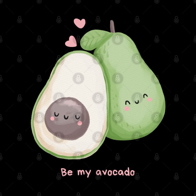 Be my avocado by baha2010