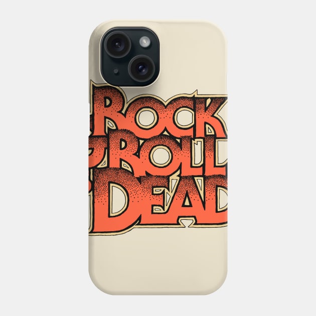 Rock and Roll is Dead Phone Case by MasonJartinez