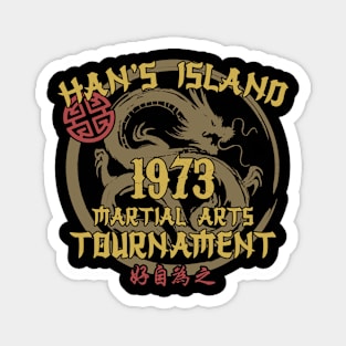 Han's island Bruce Lee Enter the Dragon 1973 - Style 1 of 2 Magnet