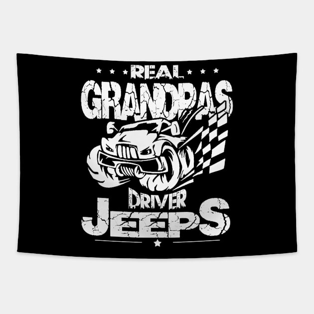 Real Grandpas Drive Jeeps Father's Day Gift Papa Jeep Tapestry by Oska Like