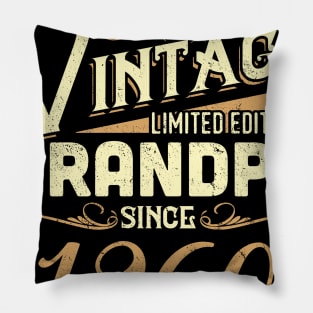 Vintage Grandpa Since 1960 Funny Man Myth Legend Daddy Pillow