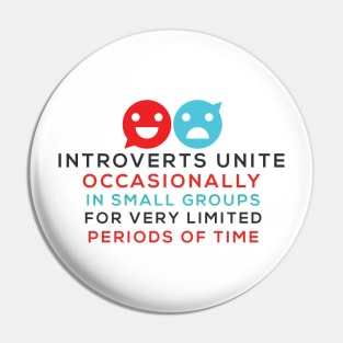 Introverts Pin