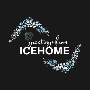 Icehome Greetings - Ice Planet T-Shirt